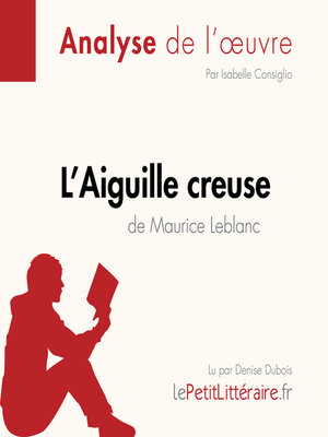 cover image of L'Aiguille creuse de Maurice Leblanc (Fiche de lecture)
